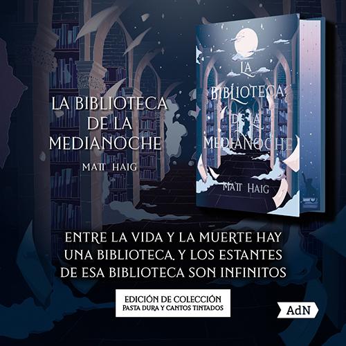 Anuncio del libro La biblioteca de la medianoche Edición Especial