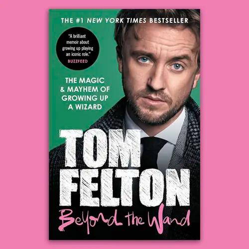 La portada del libro "Beyond the Wand" de Tom Felton.