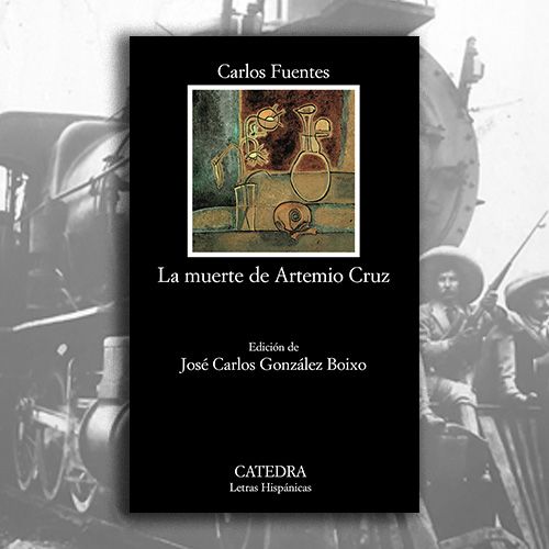 Portada del libro La muerte de Artemio Cruz de Carlos Fuentes.