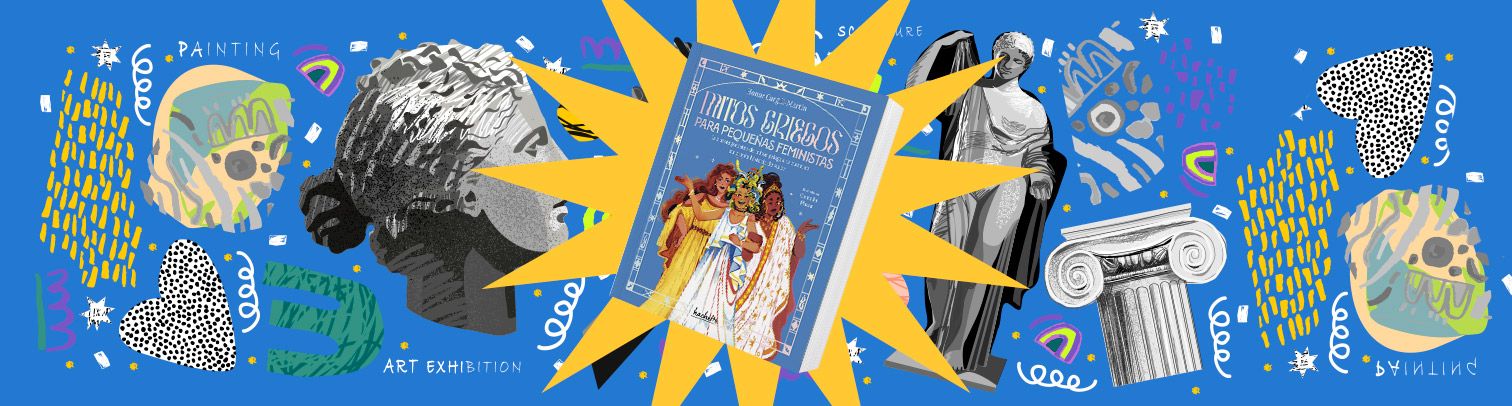 Mitos griegos con perspectiva feminista: un libro para criar niñas empoderadas