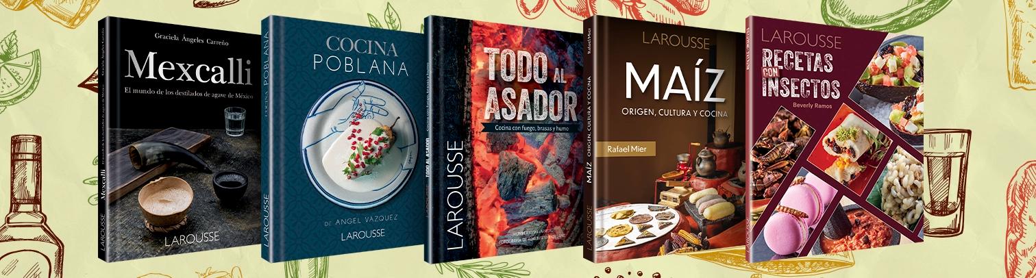 ¡Ya huele a pozole!: 10 libros de cocina mexicana para estas fiestas patrias