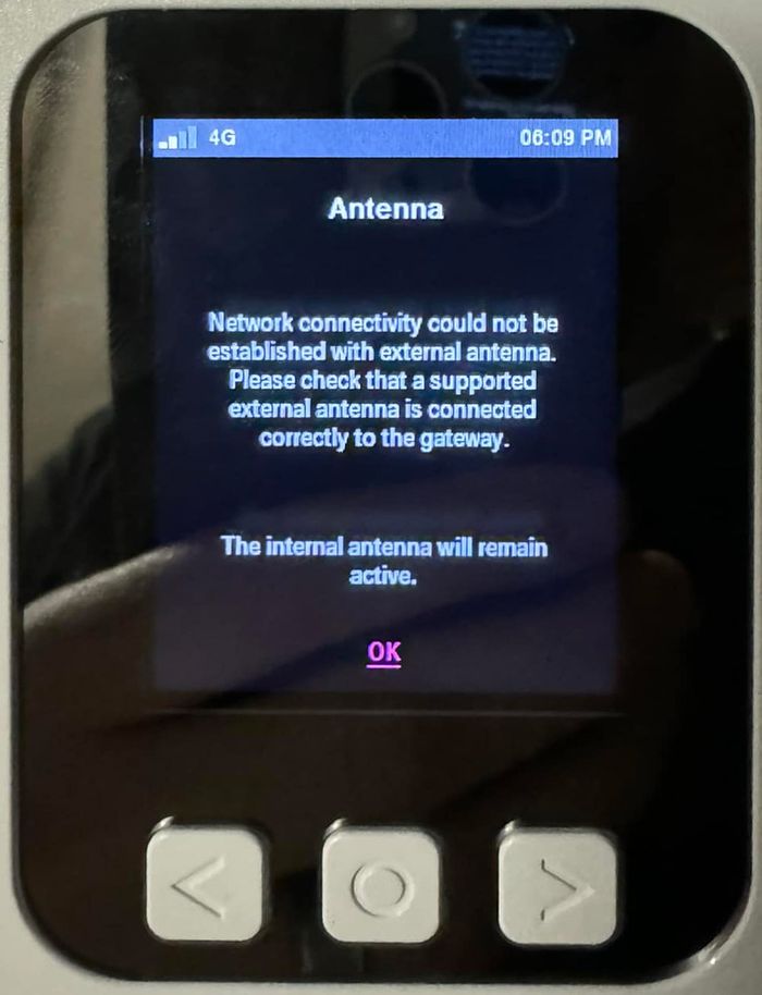 G4AR and G4SE external antenna error message says "Network connectivity could not be established with external antenna. Please check that a supported external antenna is connected correctly to the gateway. The internal antenna will remain active" 