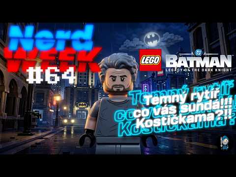 Lego Batman na kterého padouši opravdu nechtěj šlápnout !!! NerdWeek #64 Týdenní souhrn 24. 05. 2026