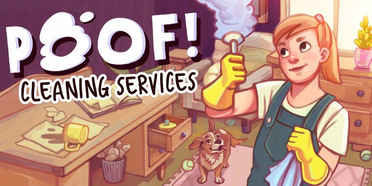 Úklid jako Terapie? Poof! Cleaning Services Slibuje Relaxační Hru s Příběhy Skrytými v Nepořádku
