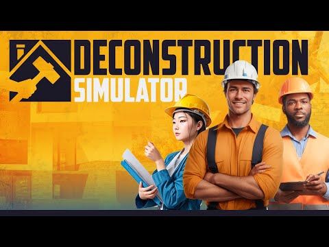 Deconstruction Simulator-Trailer