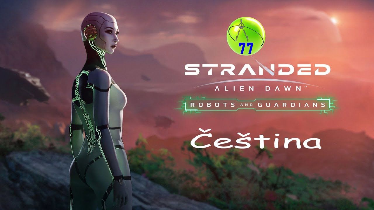 Stranded Alien Dawn Čeština