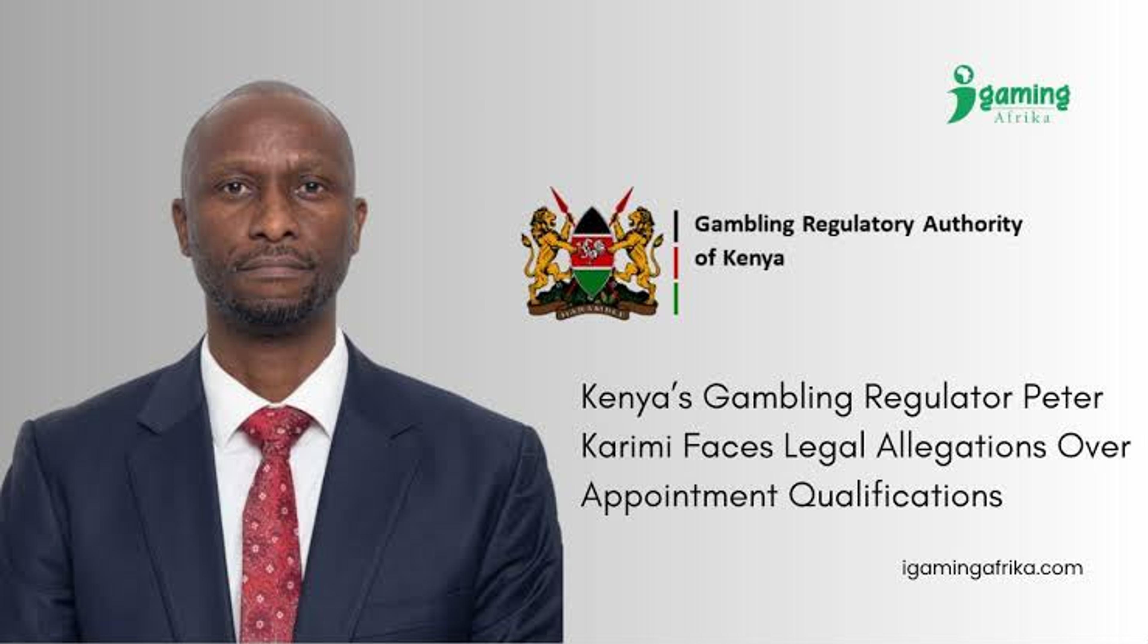 Peter Maina Karimi, Director General of the Gambling Regulatory Authority of Kenya