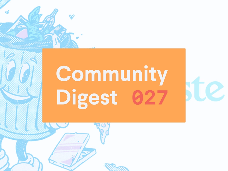 Community Digest 027