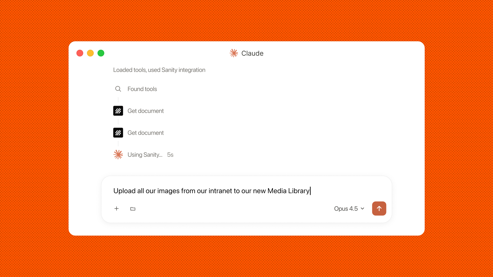 Claude AI interface using Sanity integration to "Upload all our images from our intranet to our new Media Library".