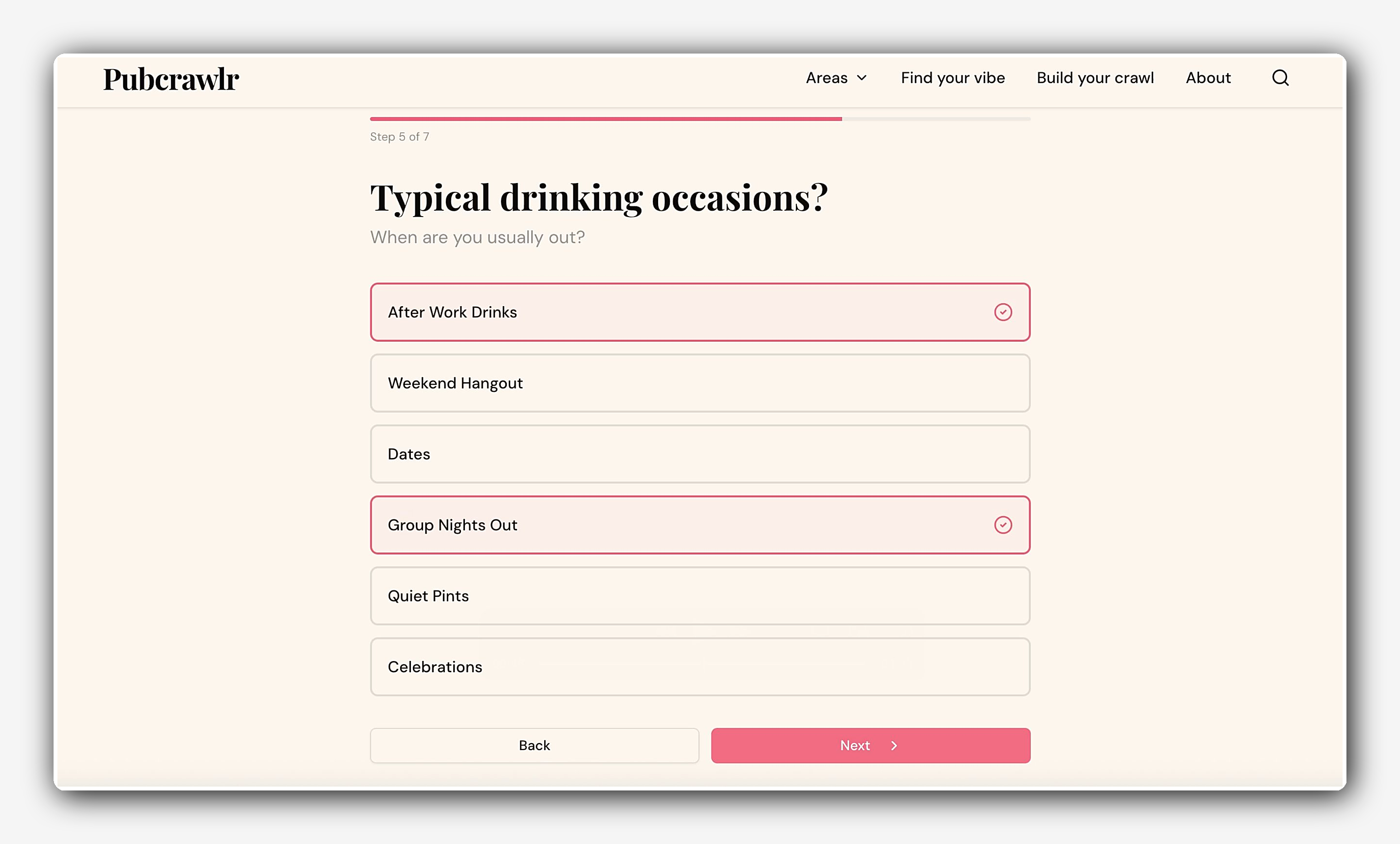 Pubcrawlr web page, step 5 of 7, asking "Typical drinking occasions?" with "After Work Drinks" and "Group Nights Out" selected.