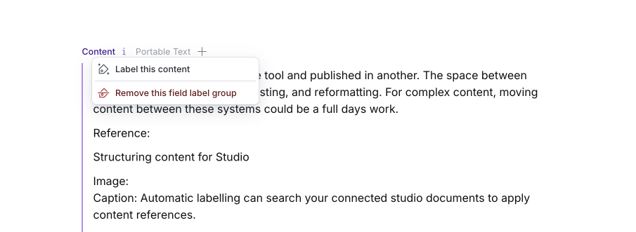 Content editing interface showing a menu with "Label this content" and "Remove this field label group" options.