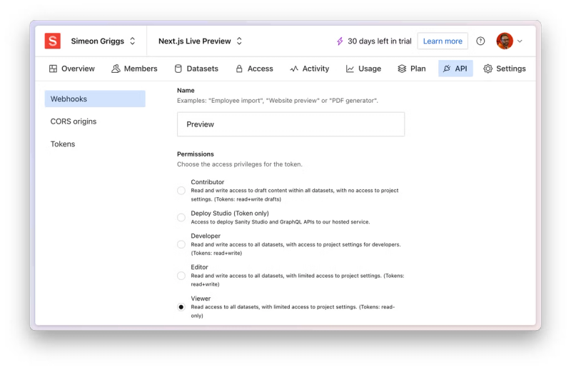 Screenshot of the Sanity project settings interface under the ‘API’ tab for the ‘Next.js Live Preview’ project. The page includes options for configuring Webhooks, CORS origins, and Tokens. In the Permissions section, roles like Contributor, Deploy Studio, Developer, Editor, and Viewer are listed, with Viewer selected for read-only access. A message at the top indicates ‘30 days left in trial.’