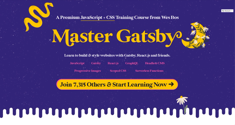 homepage for Master Gatsby course by Wes Bos homepage for Master Gatsby course by Wes Bos