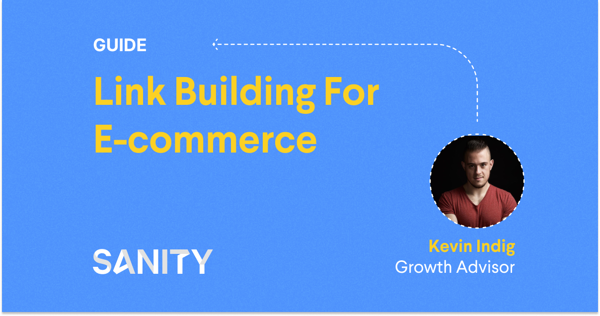 7 Link Building Tactics For Your E Commerce Store Sanity