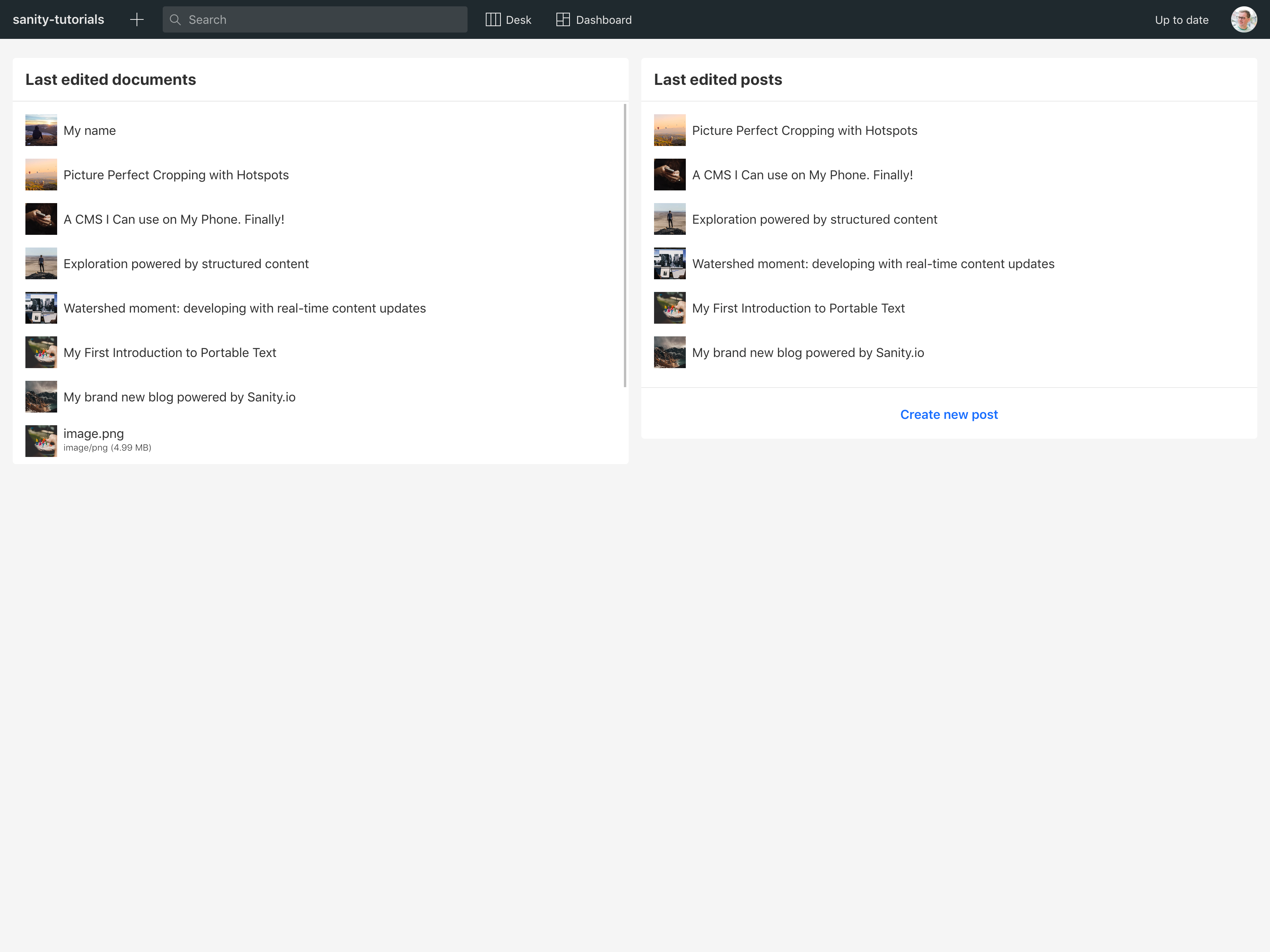The Studio with two widgets showing the last edited documents and the last edited posts