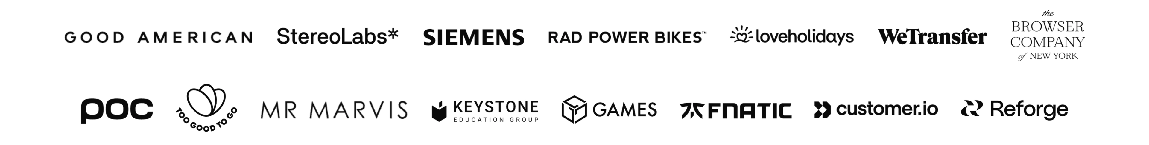 Logos for Good American, Stereolabs, Siemens, Rad Power Bikes, loveholidays, WeTransfer, The Browser Company of New York, POC, The Plastic Free Shop, Mr Marvis, Keystone Education Group, Games Workshop, Fnatic, Customer.io, and Reforge.