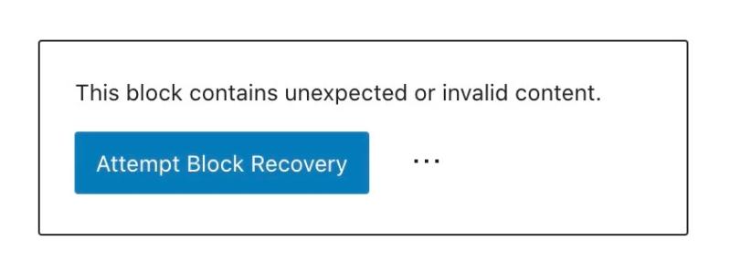 Screenshot of a block recovery option in Wordpress