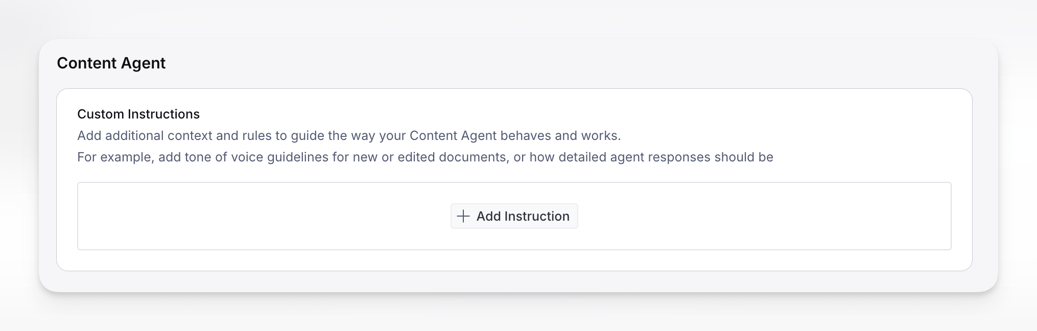 Content Agent "Custom Instructions" interface with an empty input field and an "Add Instruction" button.