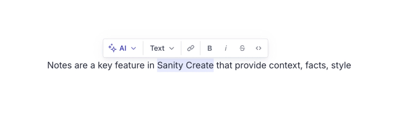 Shows text selected with a popover with options for bold, italic, strikethrough, and code formatting, as well as a dropdown labeled AI.