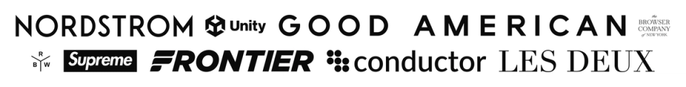 A collection of brand logos including Nordstrom, Unity, Good American, Brocker Company of New York, an abstract symbol, Supreme, Frontier, Conductor, and Les Deux. A collection of brand logos including Nordstrom, Unity, Good American, Brocker Company of New York, an abstract symbol, Supreme, Frontier, Conductor, and Les Deux.