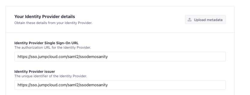 The Your Identity Provider details section in Sanity Manage, with the same JumpCloud IdP URL entered in Identity Provider Single Sign-On URL and Identity Provider issuer.