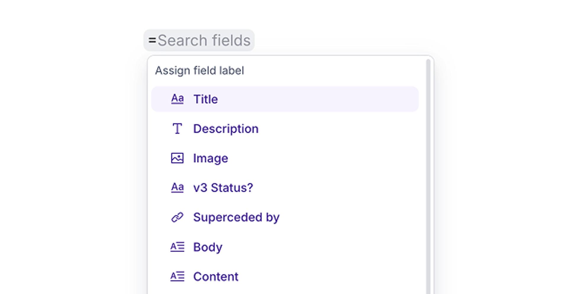 A user interface showing a list of selectable fields like Title, Description, and Image, under a "Search fields" bar and "Assign field label" heading.