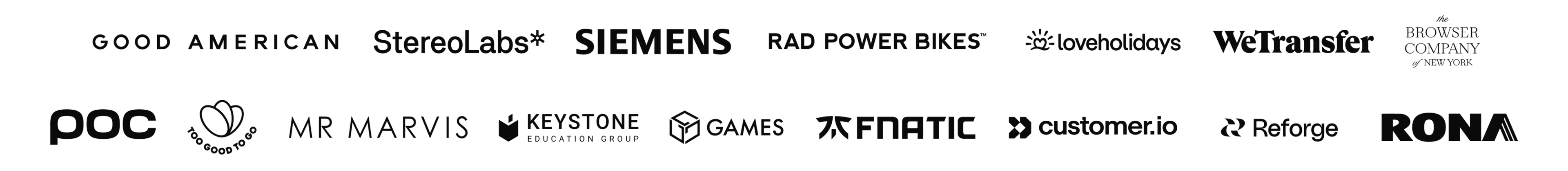 Logos of Good American, StereoLabs, Siemens, Rad Power Bikes, loveholidays, WeTransfer, The Brower Company of New York, POC, The Right Bean Co., Mr Marvis, Keystone, Games, Fnatic, customer.io, Reforge, and Rona.