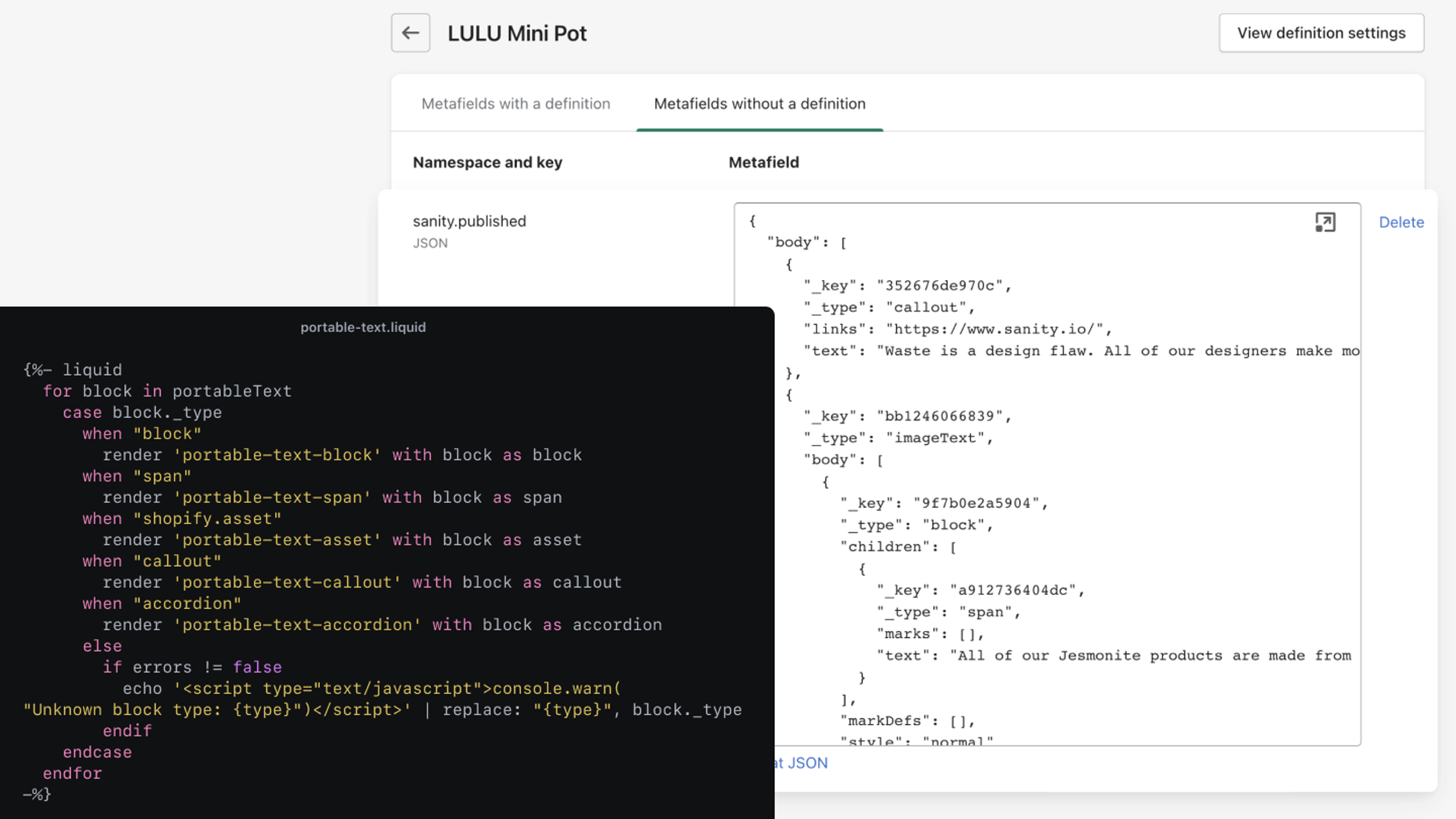 Merchants can edit rich product descriptions using Portable Text, Sanity's block content editor. Content is authored as JSON data, which can be sent to Shopify as a metafield for use within a product description.