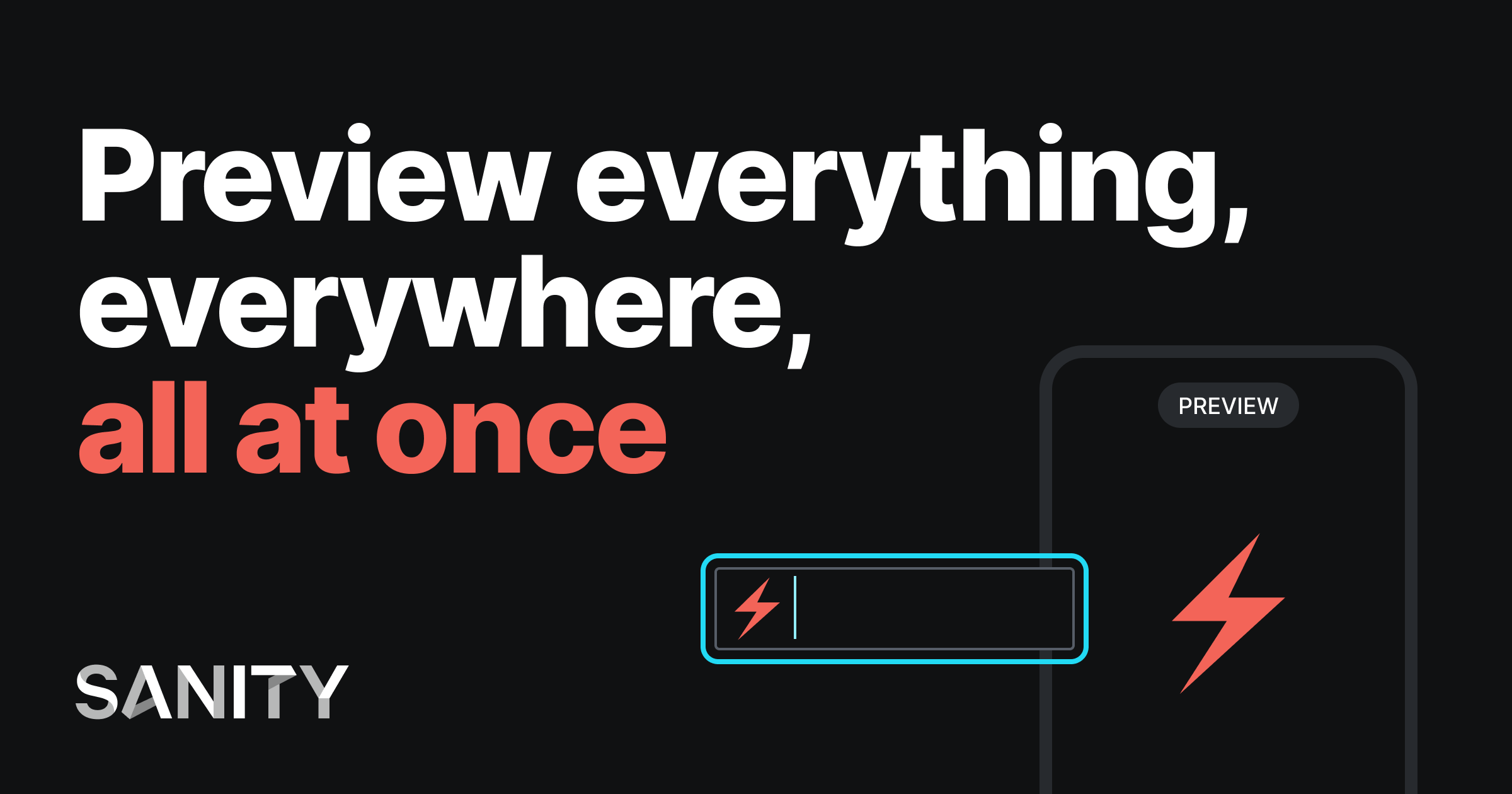 Preview everything, everywhere, all at once