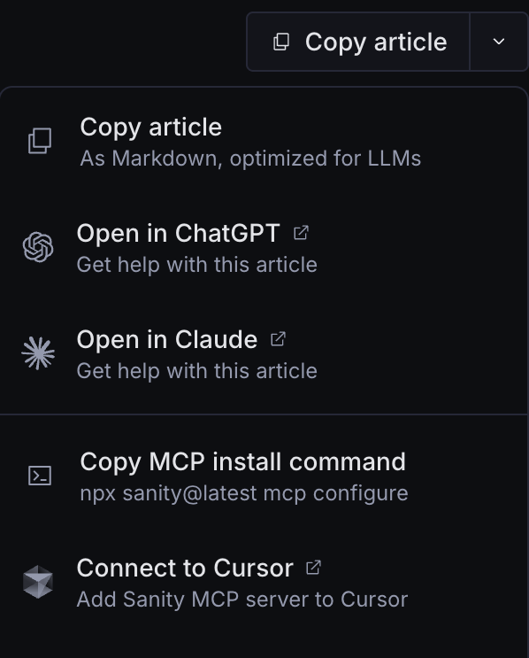 A dark-themed menu with options to copy an article, open it in ChatGPT or Claude, copy an MCP install command, and connect to Cursor.
