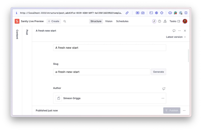 Screenshot of the Sanity Live Preview interface showing a draft blog post titled ‘A fresh new start.’ Fields for the post’s slug (‘a-fresh-new-start’) and author (‘Simeon Griggs’) are visible. The interface includes options for structure, vision, and schedules, with a ‘Publish’ button at the bottom right.