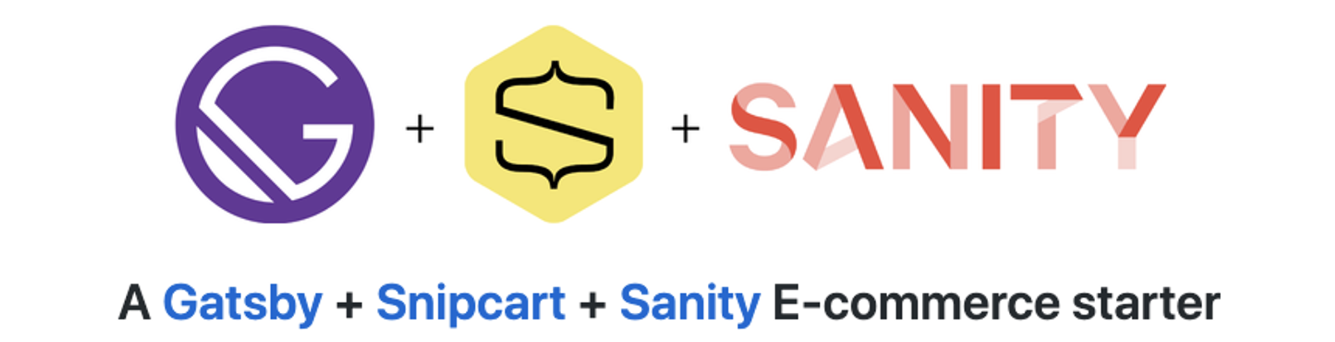 Banner with Gatsby, Snipcart, and Sanity logos