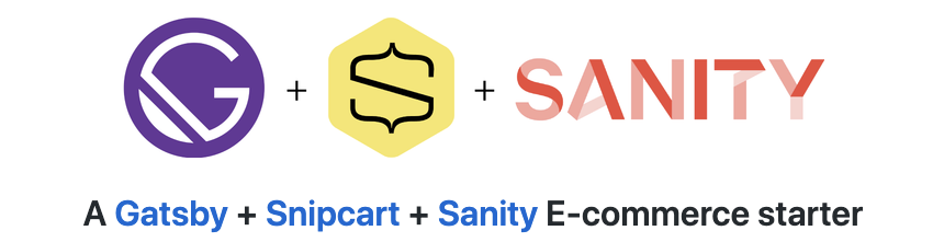 Banner with Gatsby, Snipcart, and Sanity logos