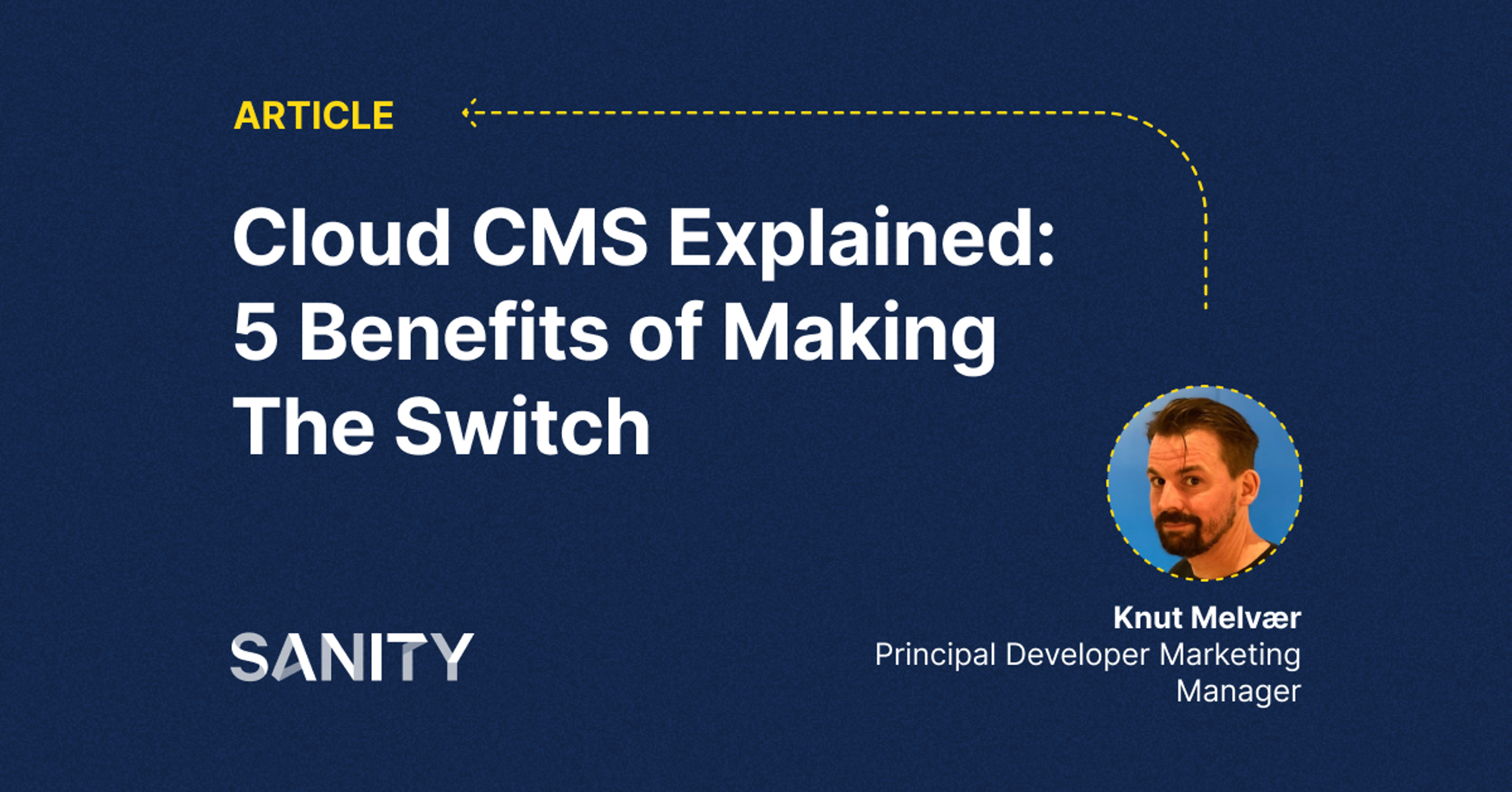 Cloud CMS Explained: 5 Benefits Of Making The Switch