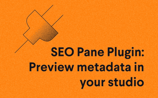 SEO Pane Plugin: Preview metadata in your studio