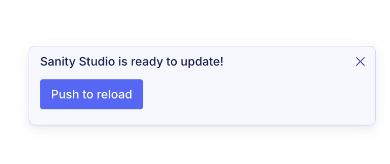 Sanity Studio is ready to update! Push to reload