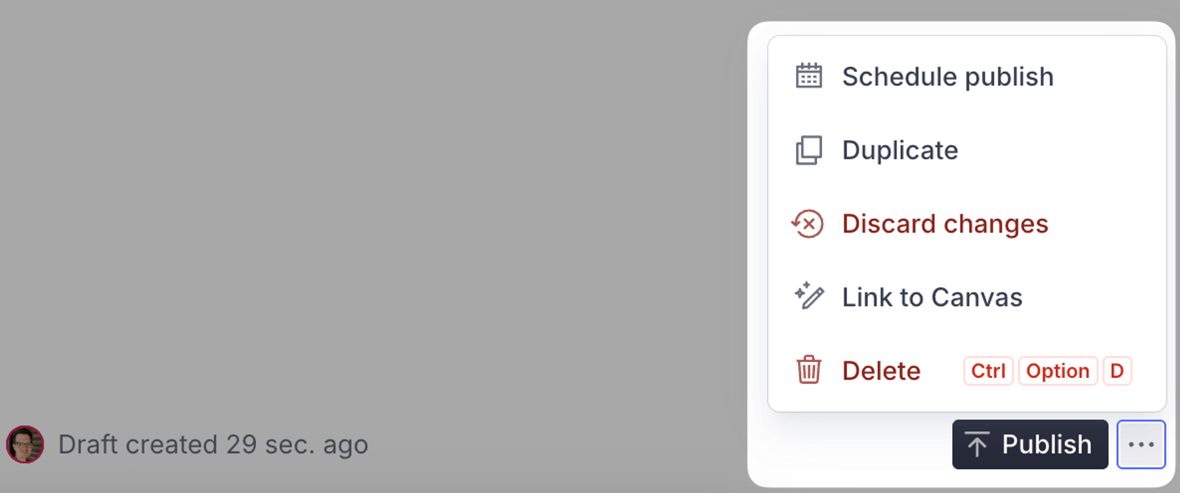 A UI menu showing options: Schedule publish, Duplicate, Discard changes, Link to Canvas, and Delete, next to a Publish button.