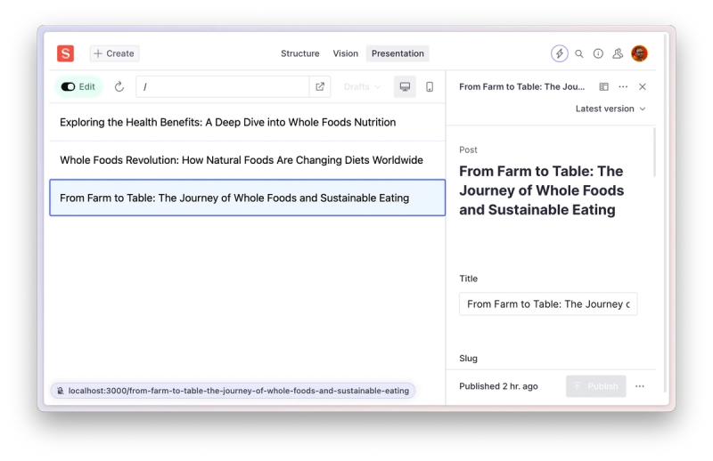 Screenshot of a content management interface displaying a list of posts, including ‘Exploring the Health Benefits: A Deep Dive into Whole Foods Nutrition,’ ‘Whole Foods Revolution: How Natural Foods Are Changing Diets Worldwide,’ and ‘From Farm to Table: The Journey of Whole Foods and Sustainable Eating.’ The selected post ‘From Farm to Table: The Journey of Whole Foods and Sustainable Eating’ is shown on the right, with fields for editing the title, slug, and publishing status. The post is marked as published 2 hours ago.