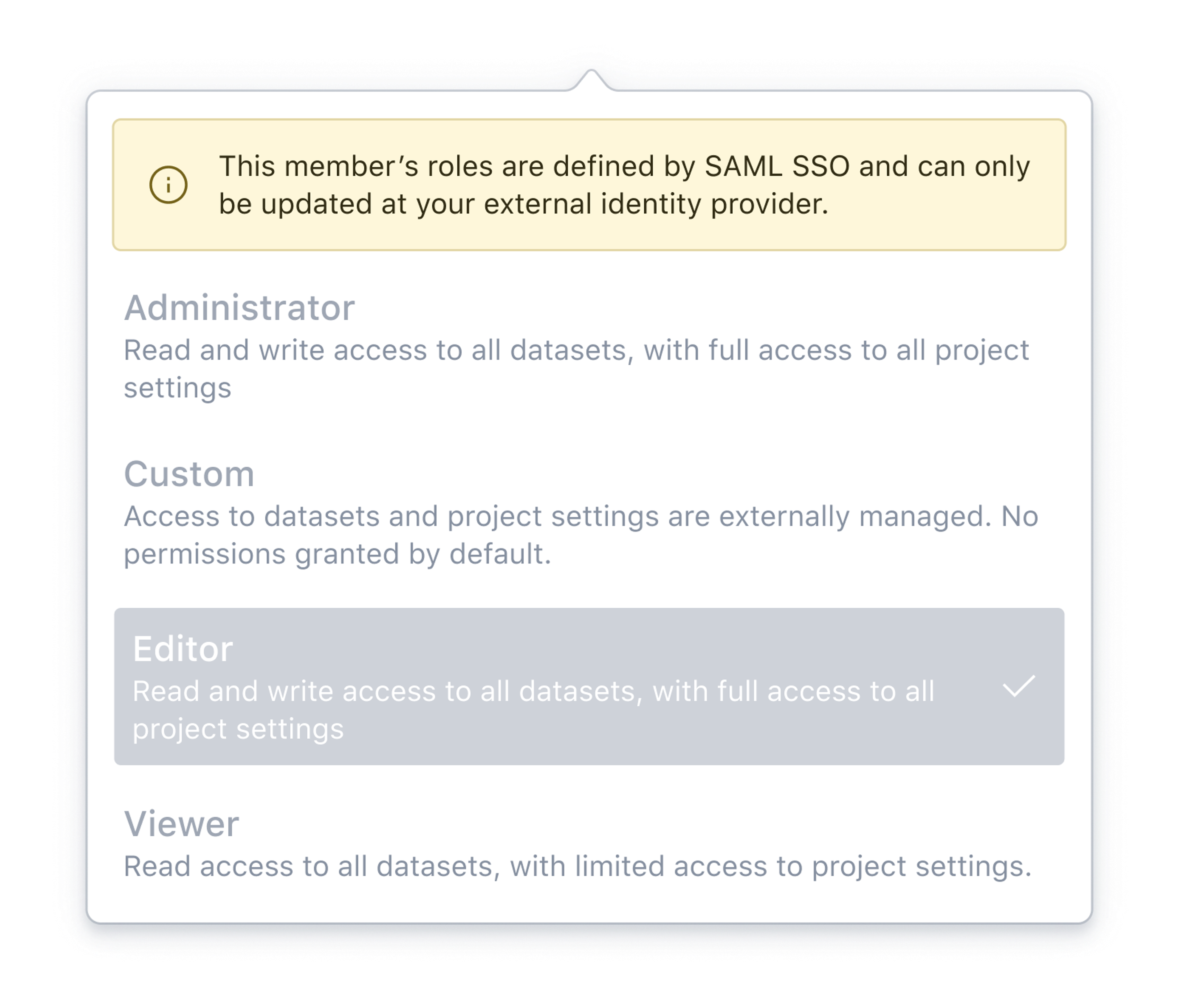 Shgows a popover alerting the user that roles are handled by identity provider and cannot be manually updated