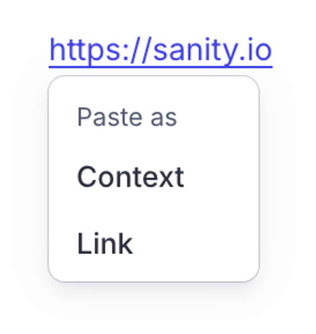 Context menu for "https://sanity.io" with options "Paste as", "Context", and "Link".