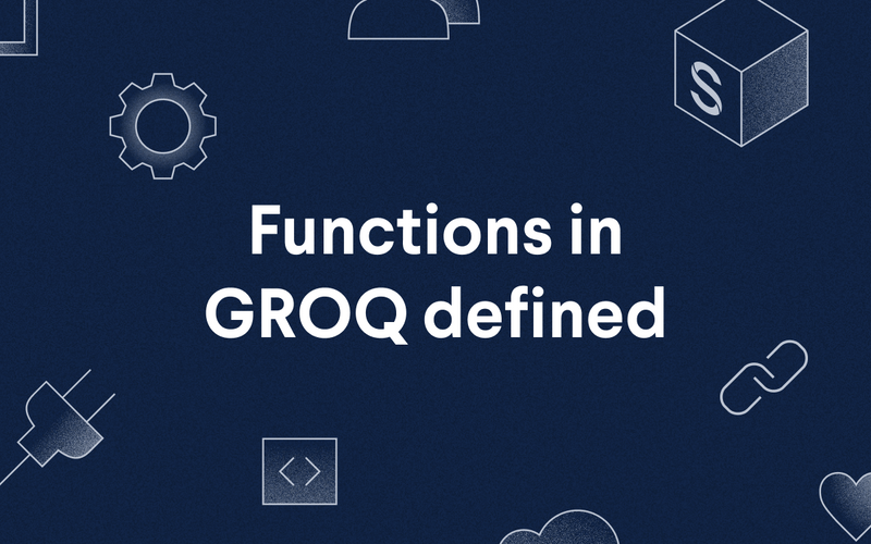 Functions in GROQ defined