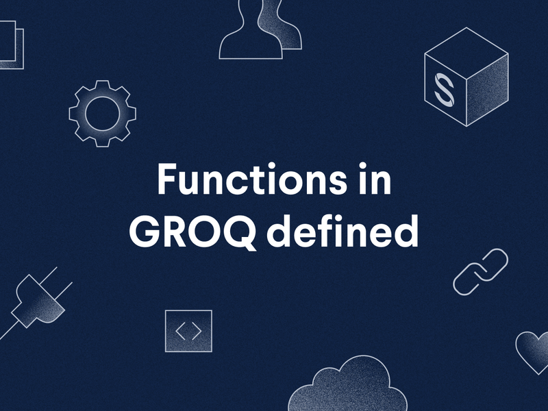 Functions in GROQ defined