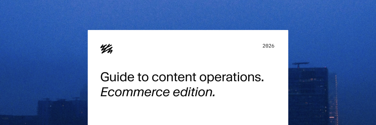 White card titled Guide to content operations. Ecommerce edition. against a dark city background.