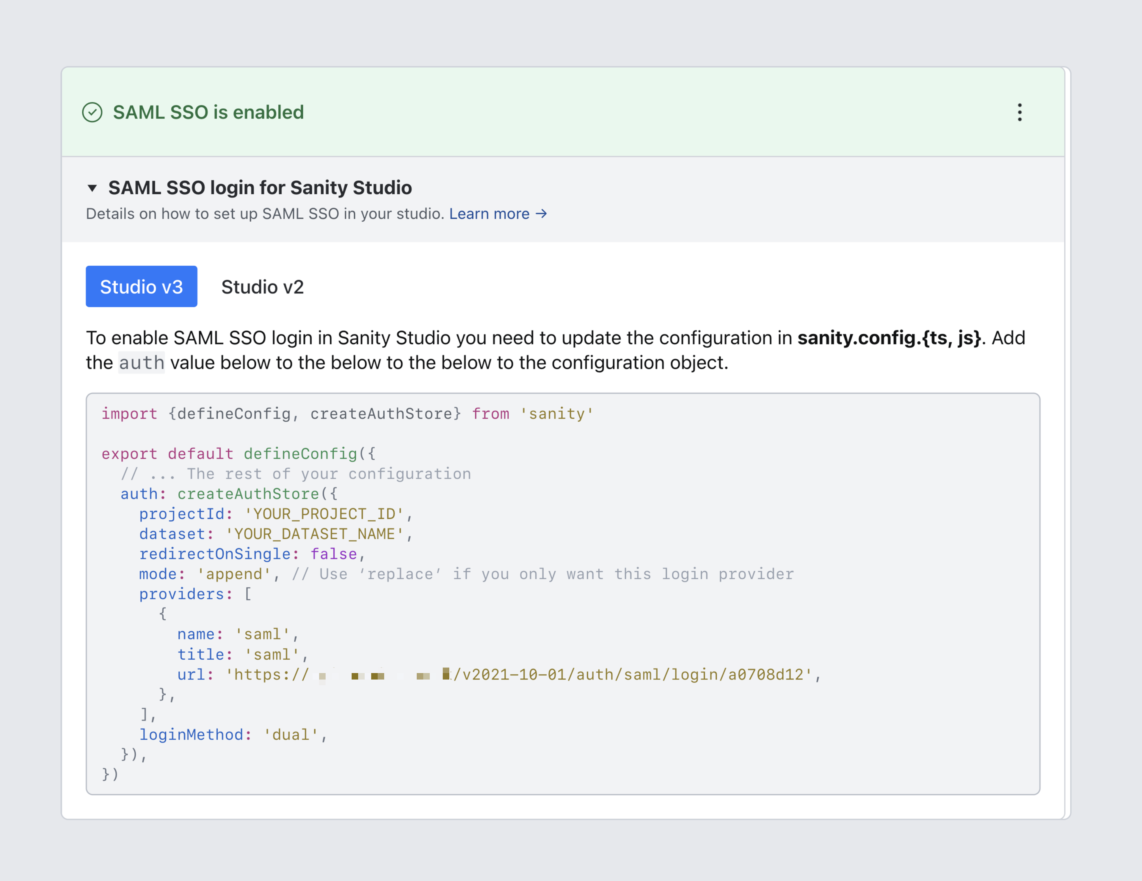 Shows a dialog confirming that SAML SSO is activated and configured. Also shown is example code for setting up your studio for SAML SSO authentication.