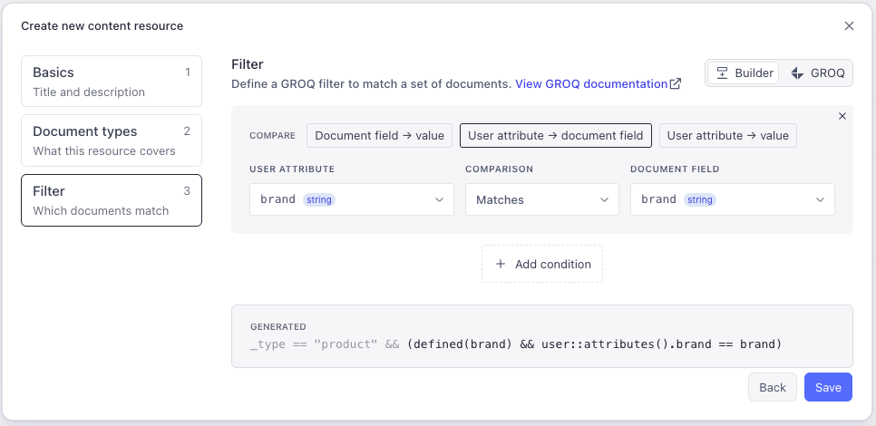 A filter setup for content resources, comparing a user's 'brand' attribute to a document's 'brand' field, with a generated GROQ query visible.