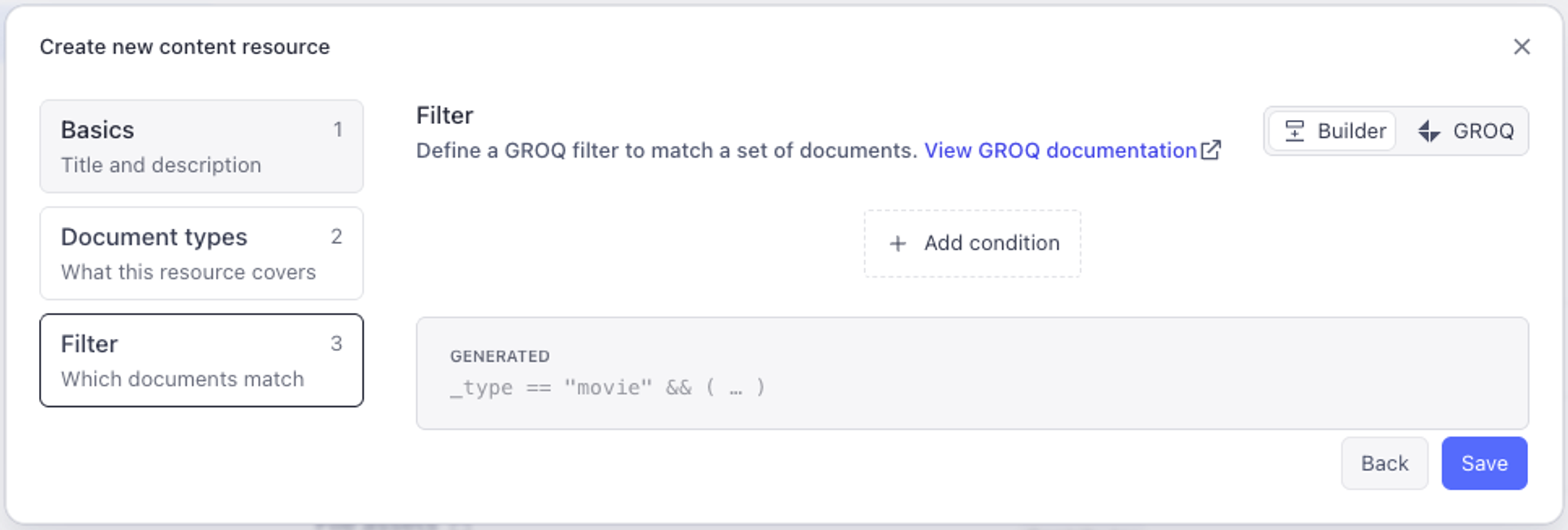 A "Create new content resource" screen showing the active "Filter" step with a GROQ query `_type == "movie"`.