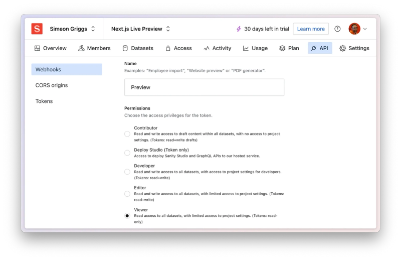 “Screenshot of the Sanity project settings page under the ‘API’ tab for a project titled ‘Next.js Live Preview.’ Options are available to configure webhooks, CORS origins, and tokens. The ‘Permissions’ section lists roles such as Contributor, Deploy Studio, Developer, Editor, and Viewer, with Viewer selected, granting read-only access to all datasets with limited project settings access. A message at the top indicates ‘30 days left in trial.’”