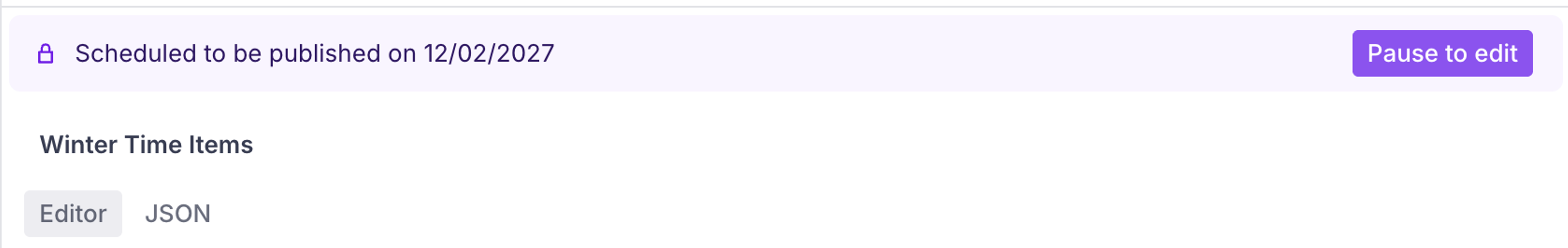 A studio UI showing "Pause to edit" button in the scheduled published banner