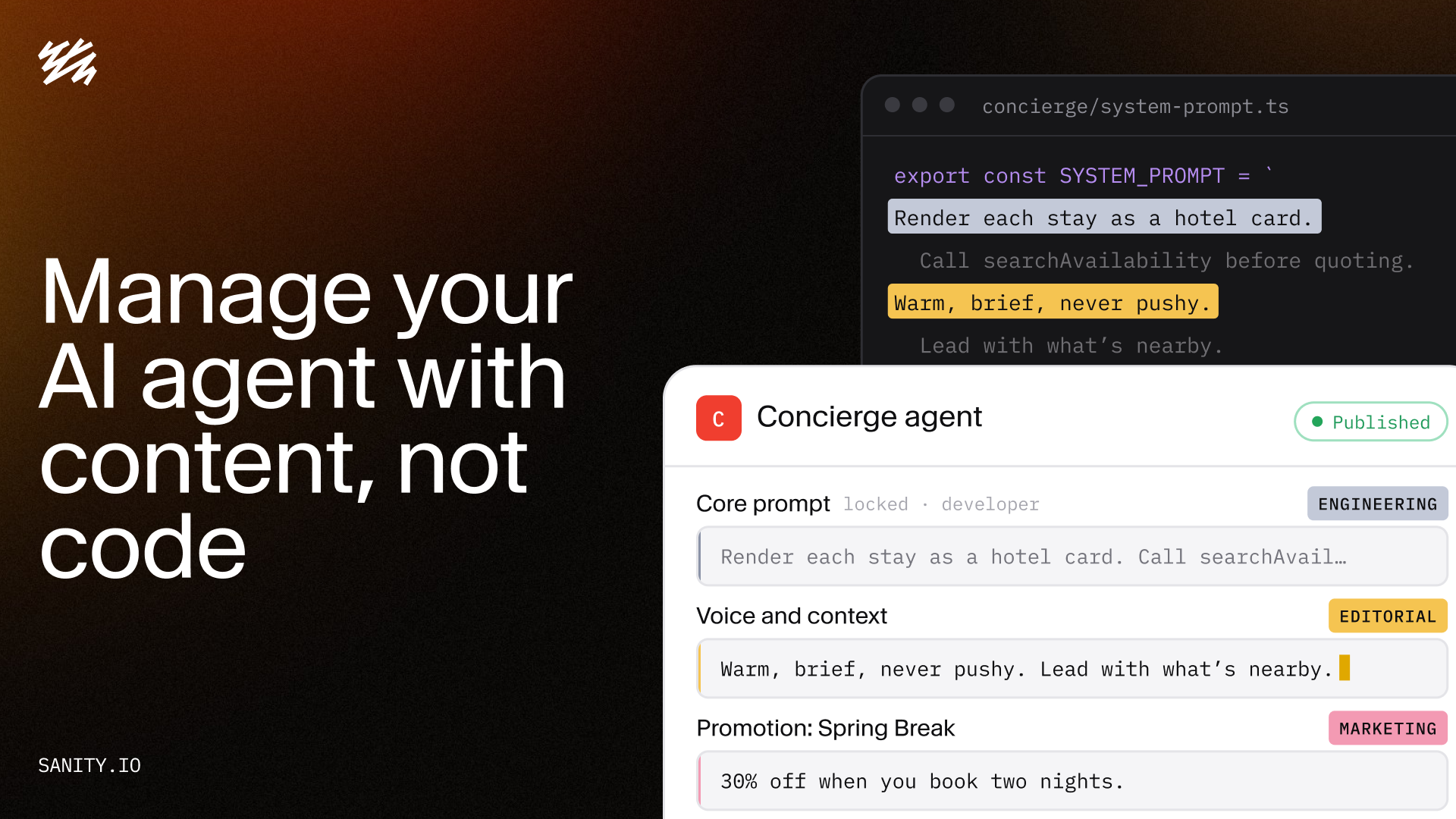 Manage your AI agent with content, not code