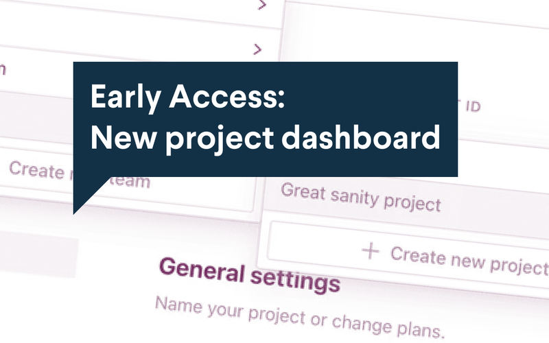 Early access: New project dashboard